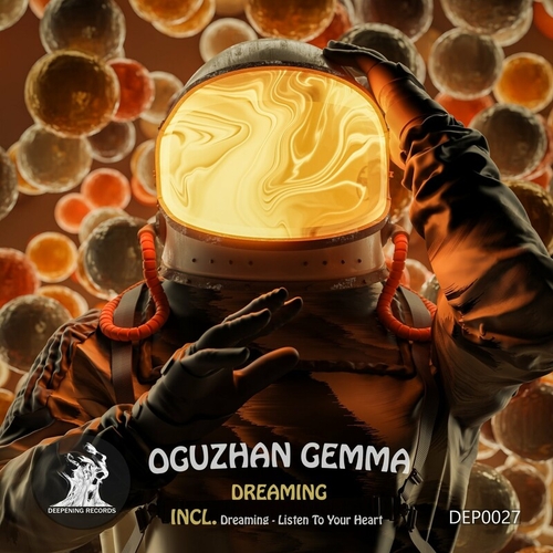 Oguzhan Gemma - Dreaming [DEP0027]